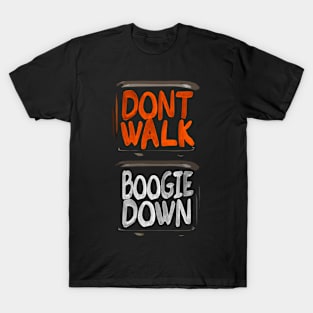 Walk the Walk T-Shirt